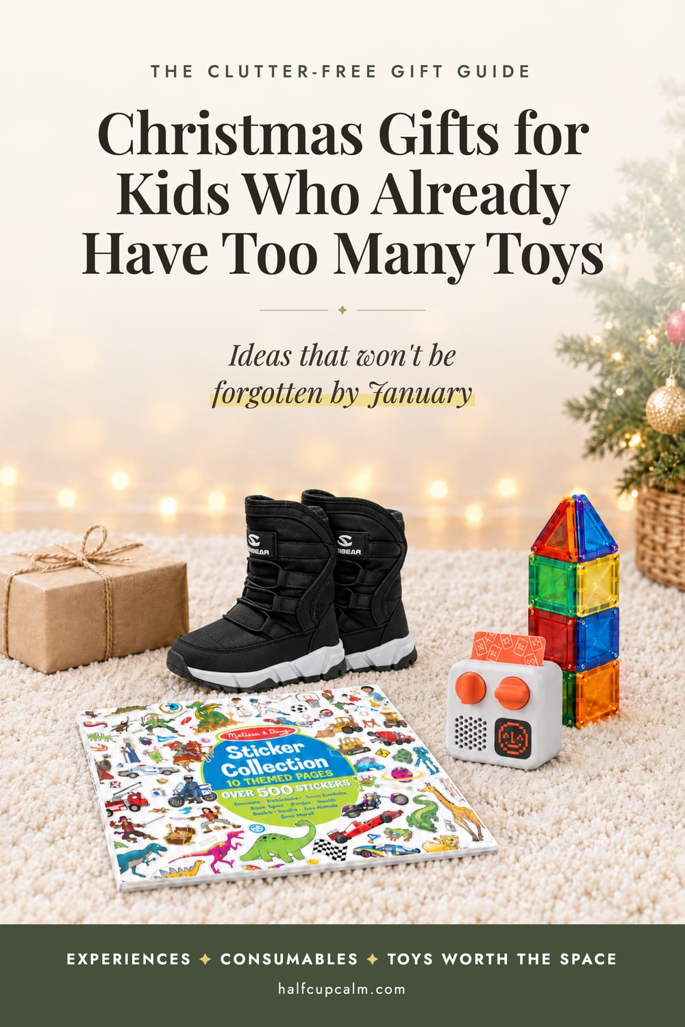 Christmas gifts for kids who already have too many toys: clutter-free gift guide with experiences, consumables and toys worth the space